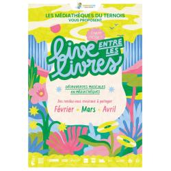 Festival Live entre les Livres - Médiathèques du Ternois