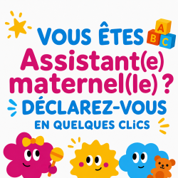 Assistant maternels ? Déclarez vous